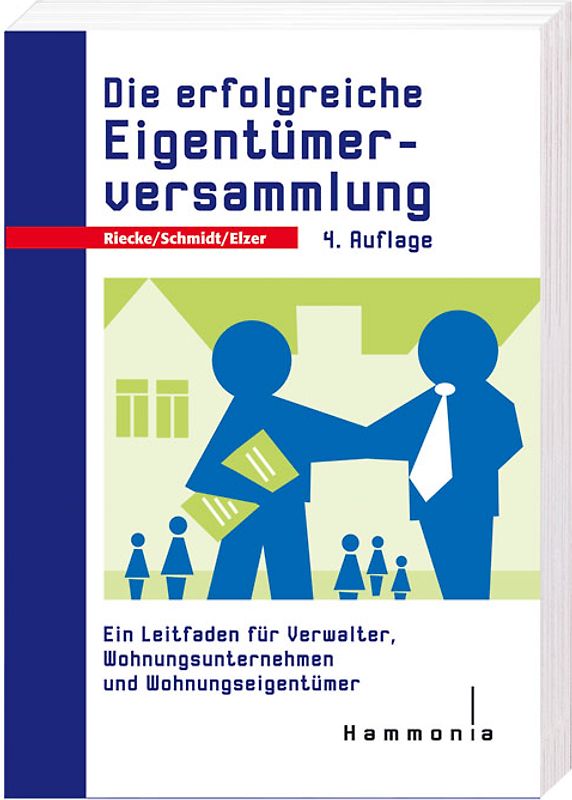 Die erfolgreiche Eigentümerversammlung