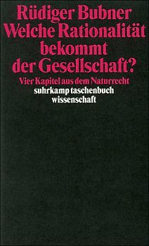 Welche Rationalität bekommt der Gesellschaft?