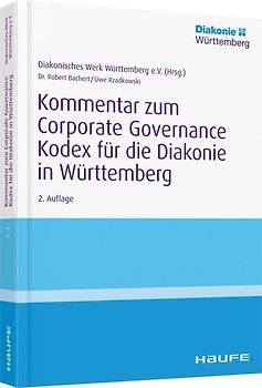 Kommentar zum Corporate Governance Kodex für die Diakonie in Württemberg