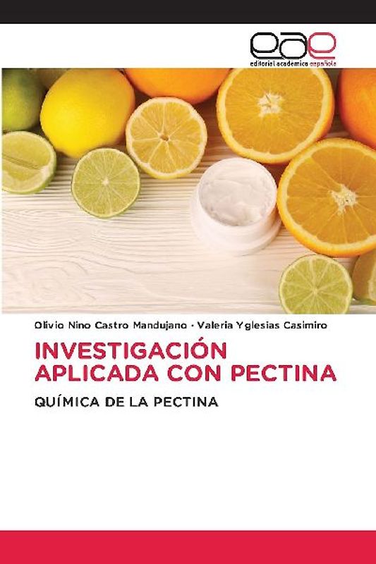 INVESTIGACIÓN APLICADA CON PECTINA