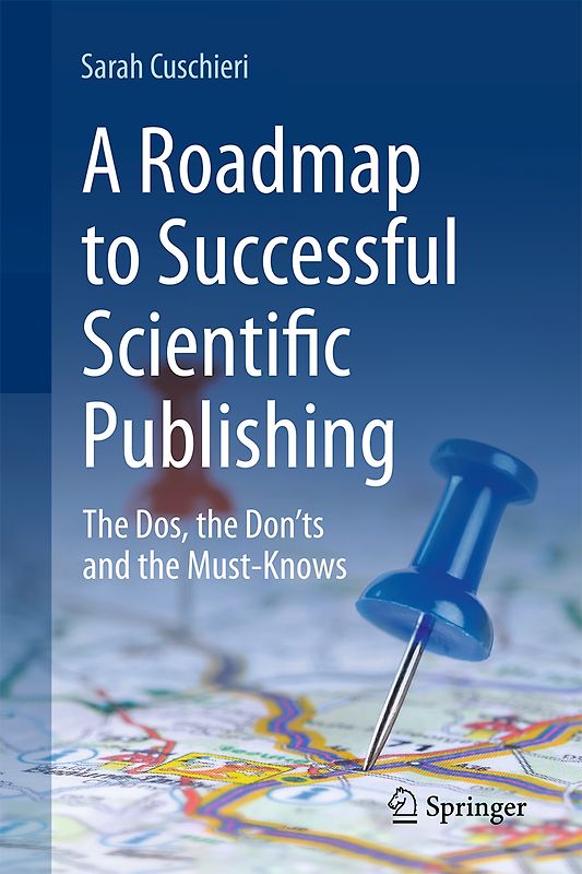 A Roadmap to Successful Scientific Publishing