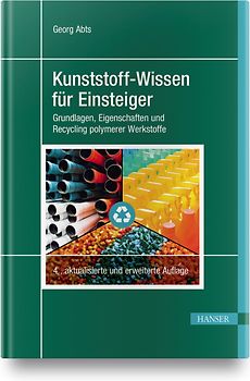 Kunststoff-Wissen für Einsteiger