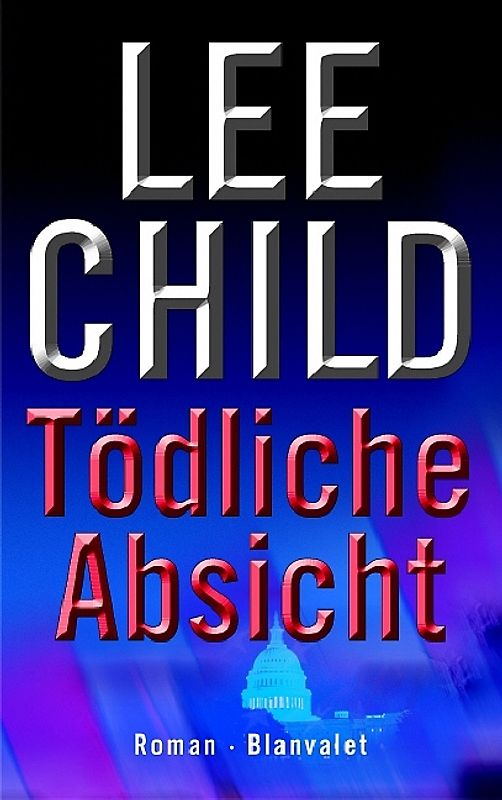 Tödliche Absicht. Roman