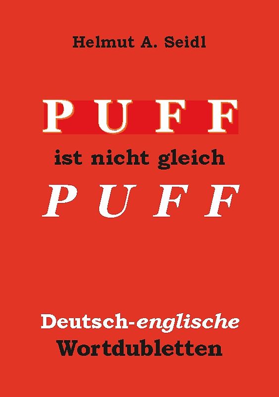 Puff ist nicht gleich Puff