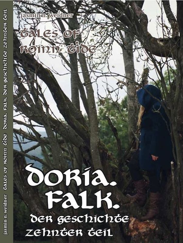 doria. falk. der geschichte zehnter teil.