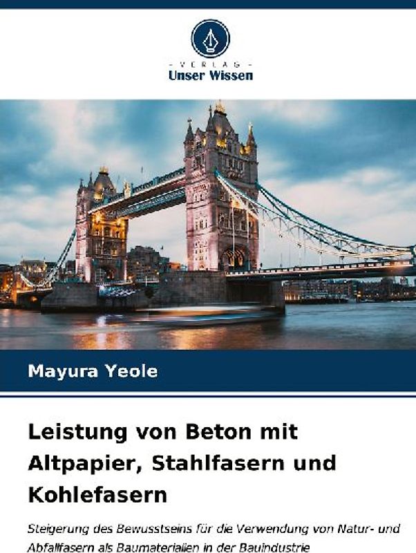 Leistung von Beton mit Altpapier, Stahlfasern und Kohlefasern