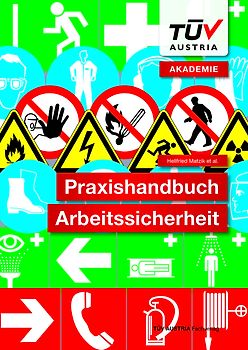 Praxishandbuch Arbeitssicherheit