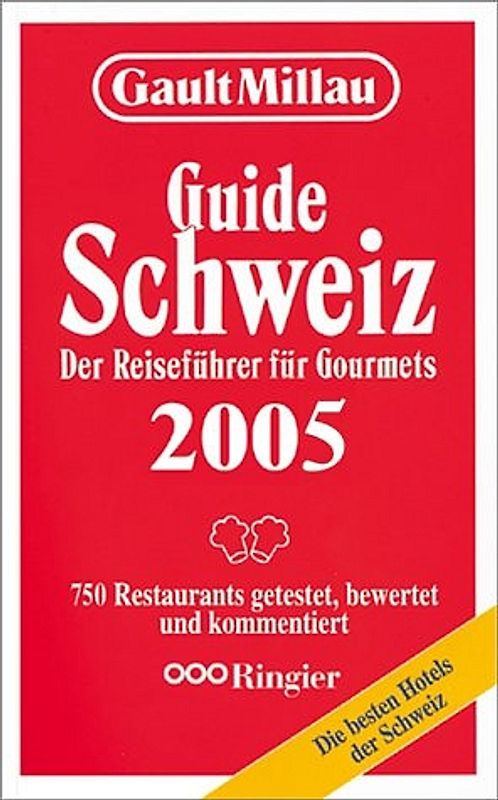 Gault Millau - Schweiz 2005
