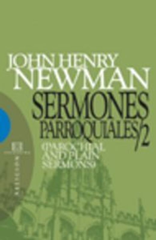 Sermones parroquiales 2 : (parochial and plain sermons)