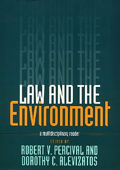 Law and the Environment: A Multidisciplinary Reader