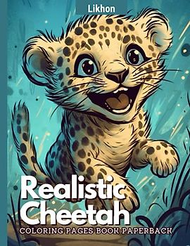Likhon Realistic Cheetah Coloring Pages Book Paperback