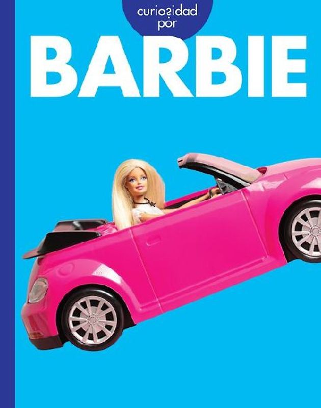 Curiosidad Por Barbie