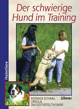 Der schwierige Hund im Training