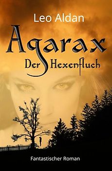 Agarax - Der Hexenfluch