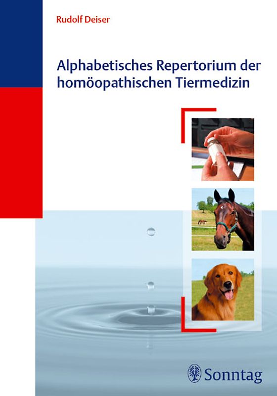 Alphabetisches Repertorium der homöopathischen Tiermedizin