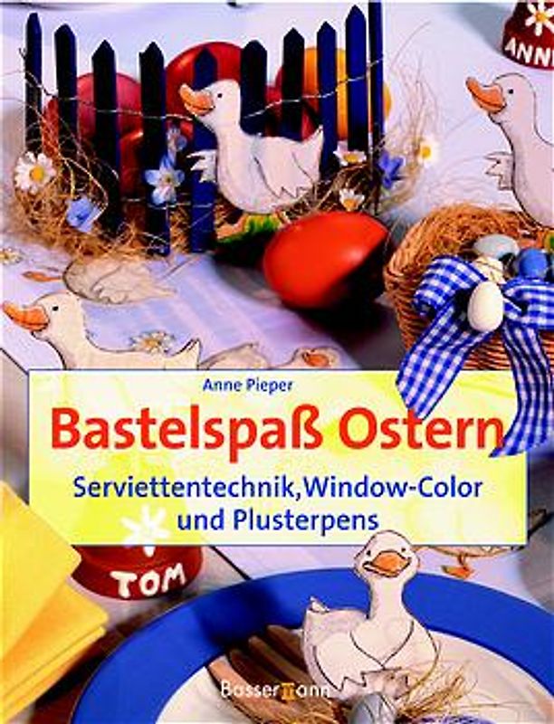 Bastelspaß Ostern