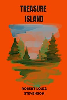 treasure island by Robert Louis Stevenson