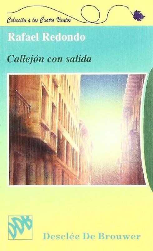 Callejón con salida : perspectivas de nuestra juventud actual