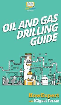 Oil and Gas Drilling Guide