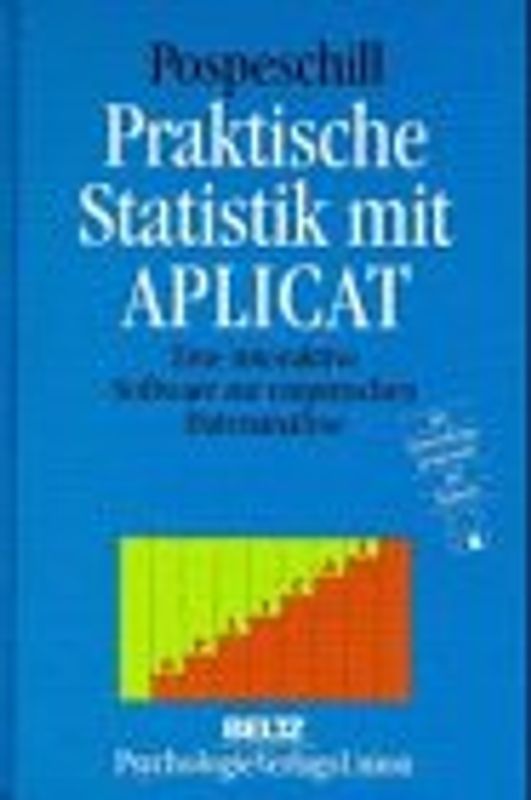 Praktische Statistik mit APLICAT. Eine interaktive Software zur empirischen Datenanalyse