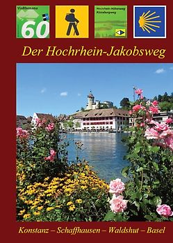 Der Hochrhein-Jakobsweg