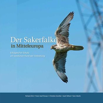 Der Sakerfalke in Mitteleuropa