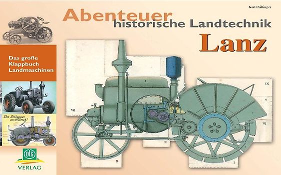 Abenteuer historische Landtechnik