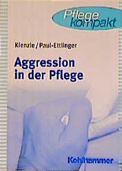 Aggression in der Pflege
