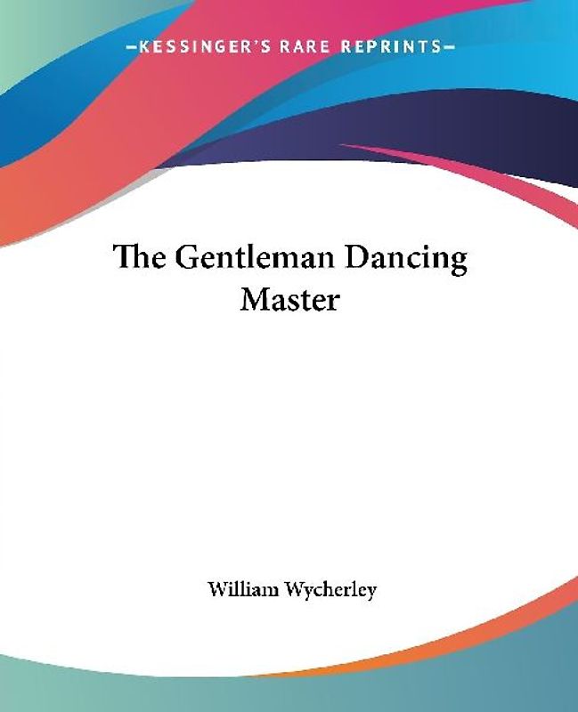 The Gentleman Dancing Master