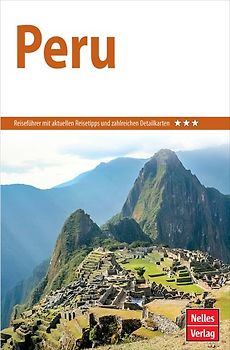 Nelles Guide Reiseführer Peru