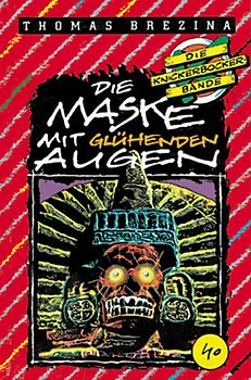 Die Maske mit den glühenden Augen