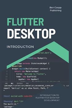 Introduction to Flutter: Flutter for Dekstop Development