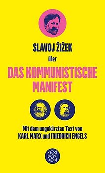 Das Kommunistische Manifest. Die verspätete Aktualität des Kommunistischen Manifests