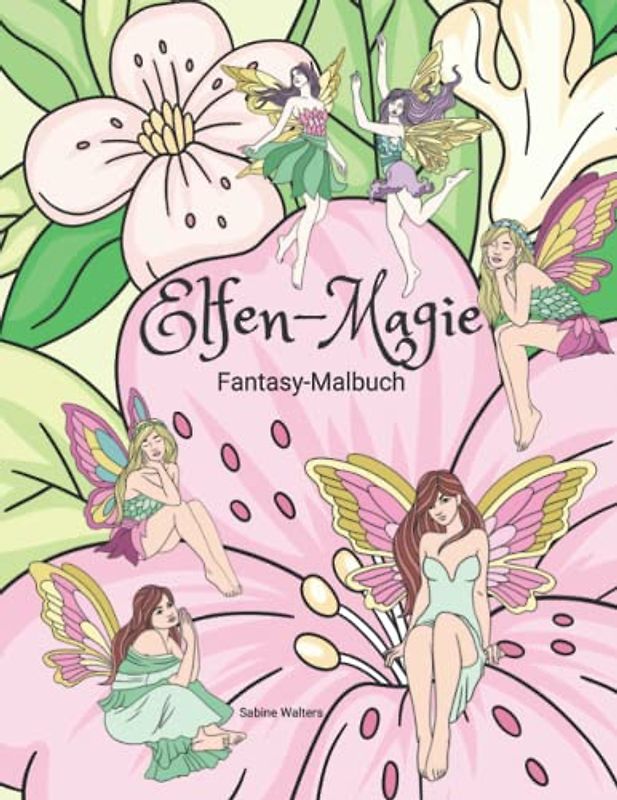 Elfen-Magie Fantasy-Malbuch