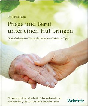 Pflege und Beruf unter einen Hut bringen
