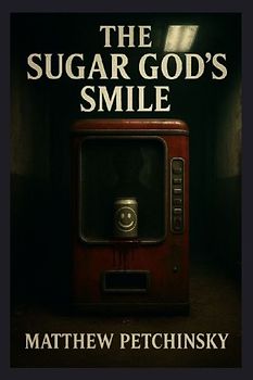 The Sugar God's Smile
