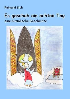 Es geschah am achten Tag