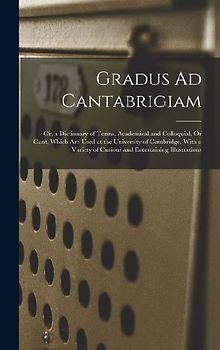 Gradus Ad Cantabrigiam