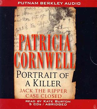 Portrait of a Killer: Jack the Ripper - Case Closed - Patricia Cornwell [5 Audio CDs]
