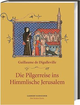 Die Pilgerreise ins Himmlische Jerusalem