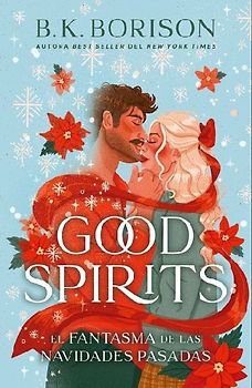 Good Spirits (Spanish Edition)