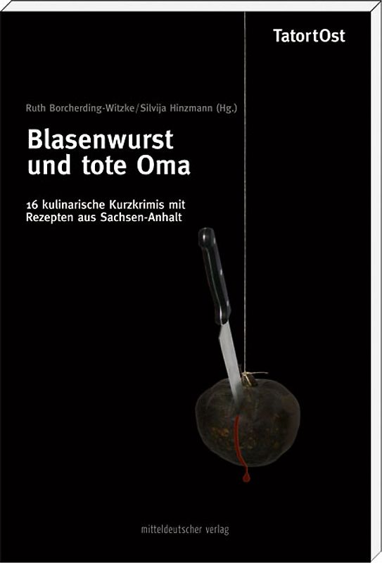 Blasenwurst und tote Oma