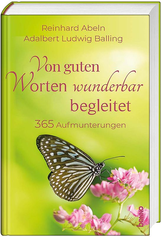 Von guten Worten wunderbar begleitet