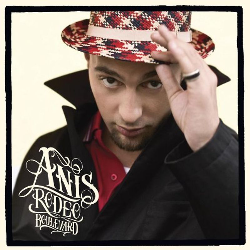 Anis - Rodeo Boulevard