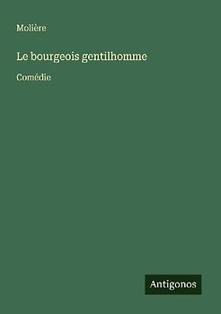 Le bourgeois gentilhomme