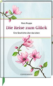 Die Reise zum Glück
