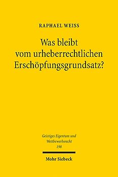 Was bleibt vom urheberrechtlichen Erschöpfungsgrundsatz?
