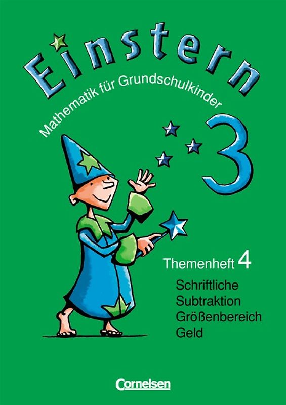 Einstern - Ausgabe 2004 / Band 3 - Schriftliche Subtraktion / Größenbereich Geld