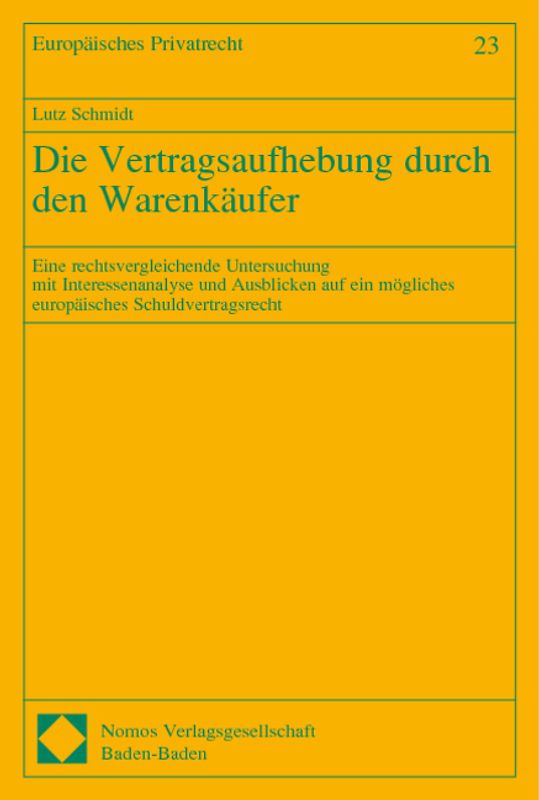 Die Vertragsaufhebung durch den Warenkäufer