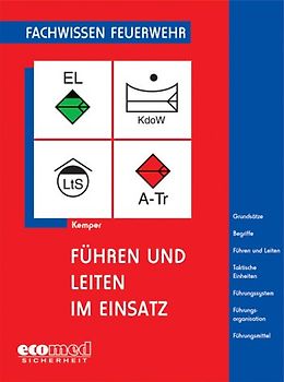 Führen und Leiten im Einsatz